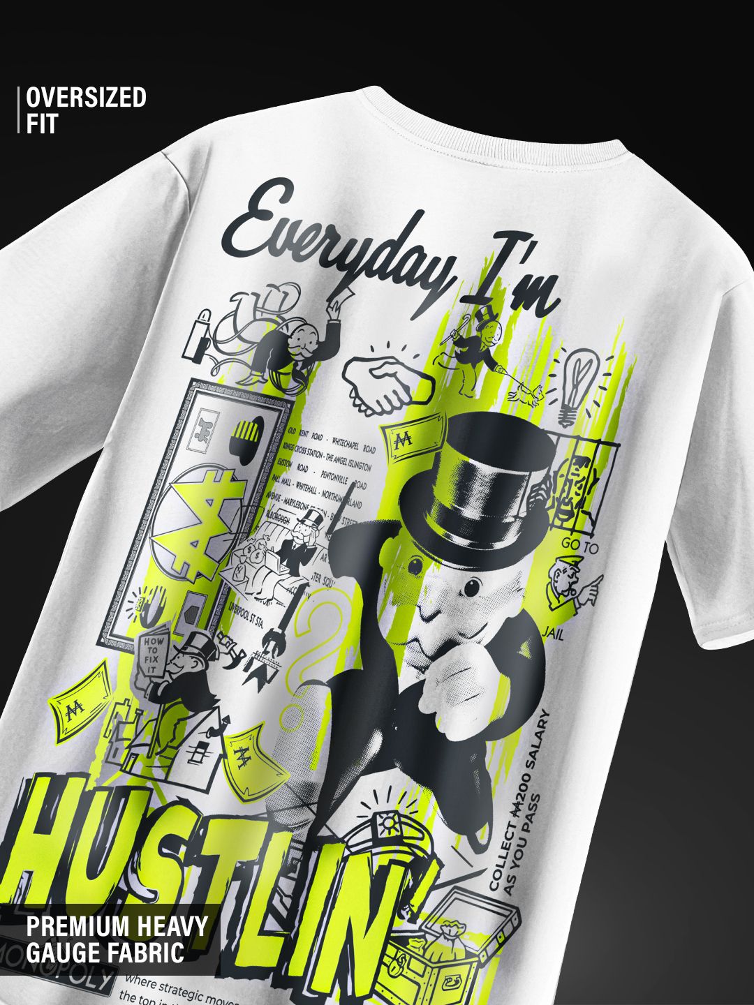 Monopoly: Hustlin' Oversized T-Shirts Online